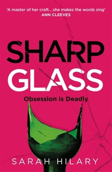 Hardcover Sharp Glass: A Tense and Slow-Burning Exploration of Obsession and Revenge That Will Keep You Turning the Pages Book