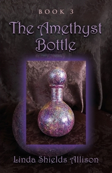 Paperback The Amethyst Bottle Book