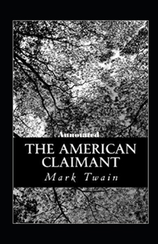 Paperback The American Claimant Annotated Book