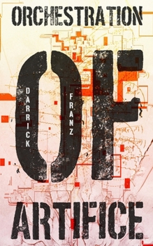 Paperback Orchestration of Artifice Book