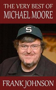 Paperback The Very Best of Michael Moore Book