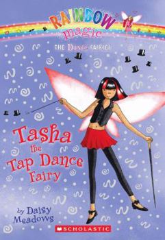 Paperback Dance Fairies #4: Tasha the Tap Dance Fairy: A Rainbow Magic Book