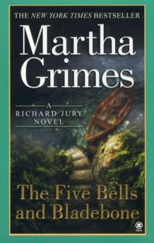 The Five Bells and Bladebone - Book #9 of the Richard Jury