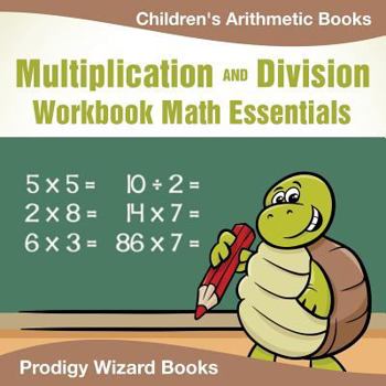 Paperback Multiplication Division Workbook Math Essentials Children's Arithmetic Books Book