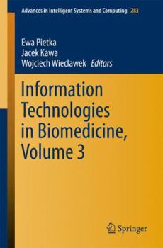 Paperback Information Technologies in Biomedicine, Volume 3 Book