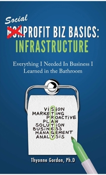 Paperback Infrastructure: Social Profit Biz Basics Book