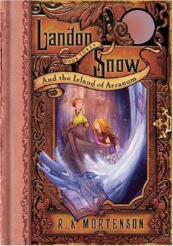 Hardcover Landon Snow and the Island of Arcanum Book