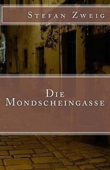 Paperback Die Mondscheingasse [German] Book