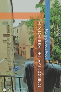 Paperback Els Deliris del Balconing [Catalan] Book