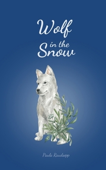 Paperback Wolf in the Snow Book