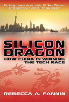 Hardcover Silicon Dragon: How China Is Winning the Tech Race Book