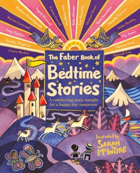 Hardcover The Faber Book of Bedtime Stories: A Comforting Story Tonight for a Happy Day Tomorrow Book