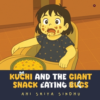 Paperback Kuchi and the Giant Snack Eating Bugs Book