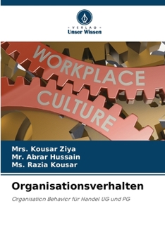 Organisationsverhalten: Organisation Behavior für Handel UG und PG