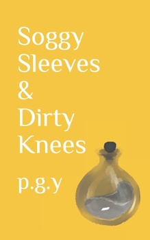 Paperback Soggy Sleeves & Dirty Knees Book