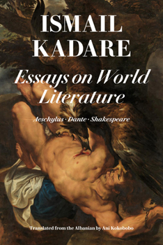 Paperback Essays on World Literature: Aeschylus - Dante - Shakespeare Book