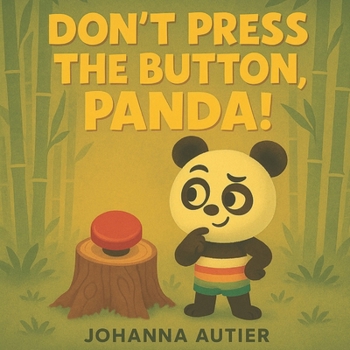 Paperback Don't press the button panda Book