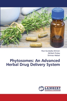 Paperback Phytosomes: An Advanced Herbal Drug Delivery System Book