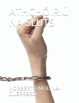 Paperback Athchóiriú Na Sluts [Irish] Book