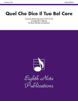 Paperback Quel Che Dice Il Tuo Bel Core: Score & Parts Book