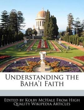 Understanding the Baha'i Faith
