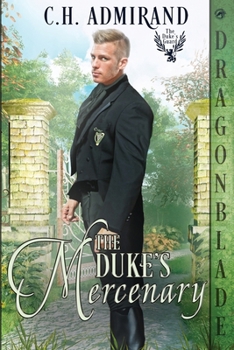 Paperback The Duke's Mercenary Book