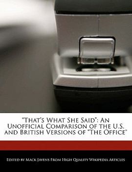 That's What She Said : An Unofficial Comparison of the U. S. and British Versions of the Office