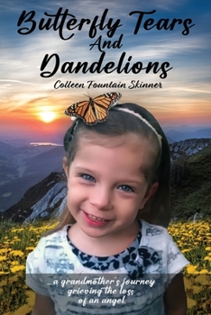 Paperback Butterfly Tears and Dandelions Book