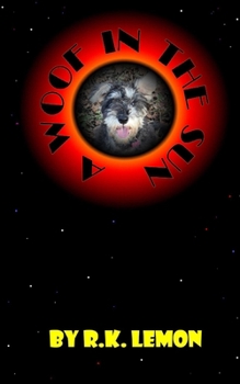 Paperback A Woof in the Sun: Dyslexia friendly layout Book