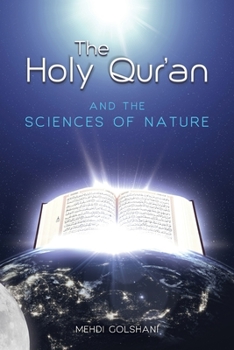 Paperback The Holy Quran and the Sciences of Nature Book