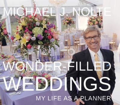 Hardcover Wonder-Filled Weddings My Life As A Planner Book