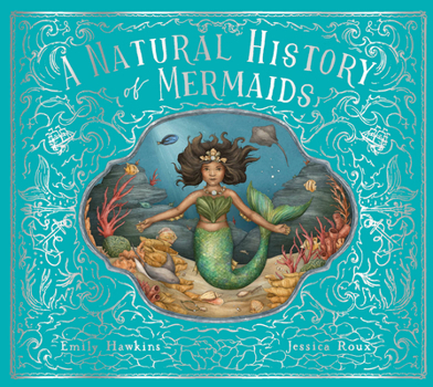 Hardcover A Natural History of Mermaids Book