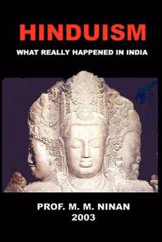 Paperback Hinduism: The Story of Indian Thomas Churches: What Really Happened in India Book