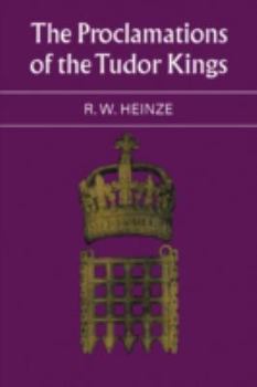 Paperback The Proclamations of the Tudor Kings Book