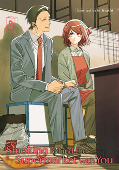 Paperback Smoking Behind the Supermarket with You 08 Book