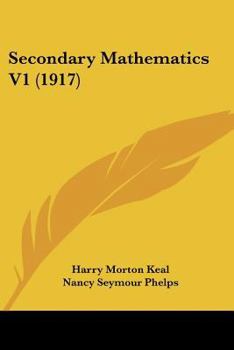 Paperback Secondary Mathematics V1 (1917) Book