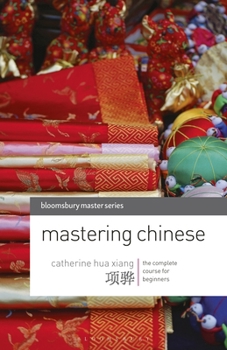 Paperback Mastering Chinese: The Complete Course for Beginners Book