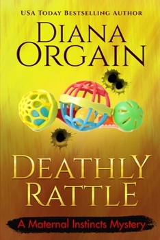 Paperback A Deathly Rattle (A Humorous Cozy Mystery) Book