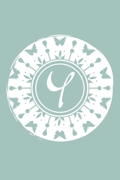 Paperback Y: Initial Y Monogram Notebook Journal Gift Pale blue Butterfly Circle design Book