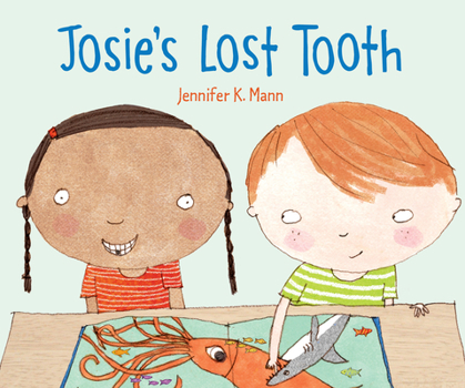 Hardcover Josie's Lost Tooth Book