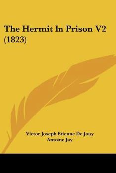 Paperback The Hermit In Prison V2 (1823) Book
