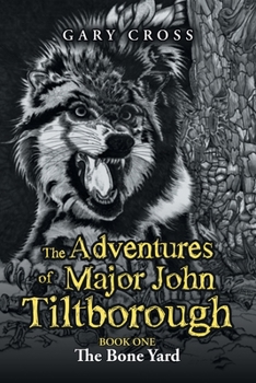 Paperback The Adventures of Major John Tiltborough: Book One Book