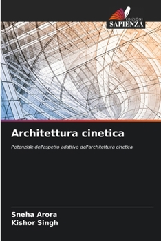 Paperback Architettura cinetica [Italian] Book