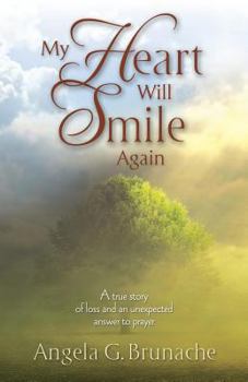 Paperback My Heart Will Smile Again Book