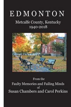 Paperback Edmonton (1940-2018): Metcalfe County, Kentucky Book