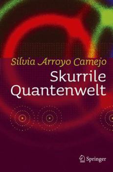 Hardcover Skurrile Quantenwelt (German Edition) [German] Book