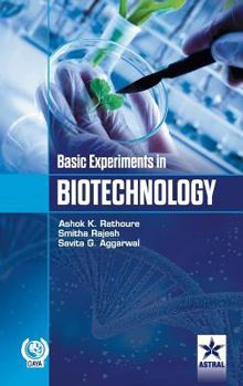 Hardcover Basic Experiments in Biotechnology Book