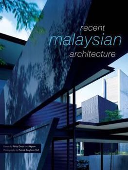 Recent Malaysian Architecture