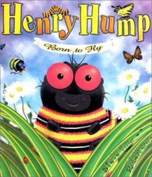 Hardcover Henrys Humps Born to Fly Book