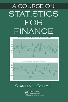 Paperback A Course on Statistics for Finance Book